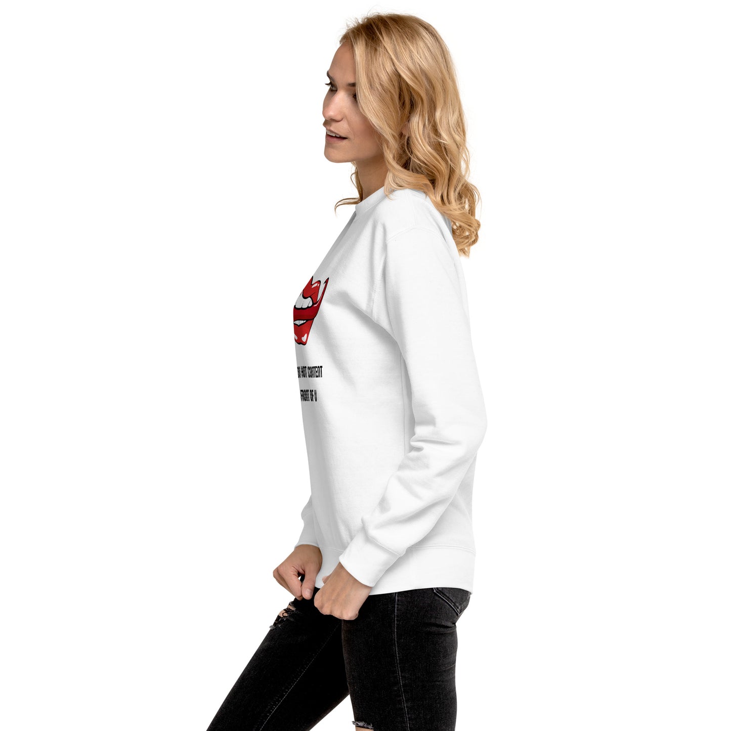 Caution Hot Content In Front Of You Women's Fleece Sweatshirt - FLAKOUT